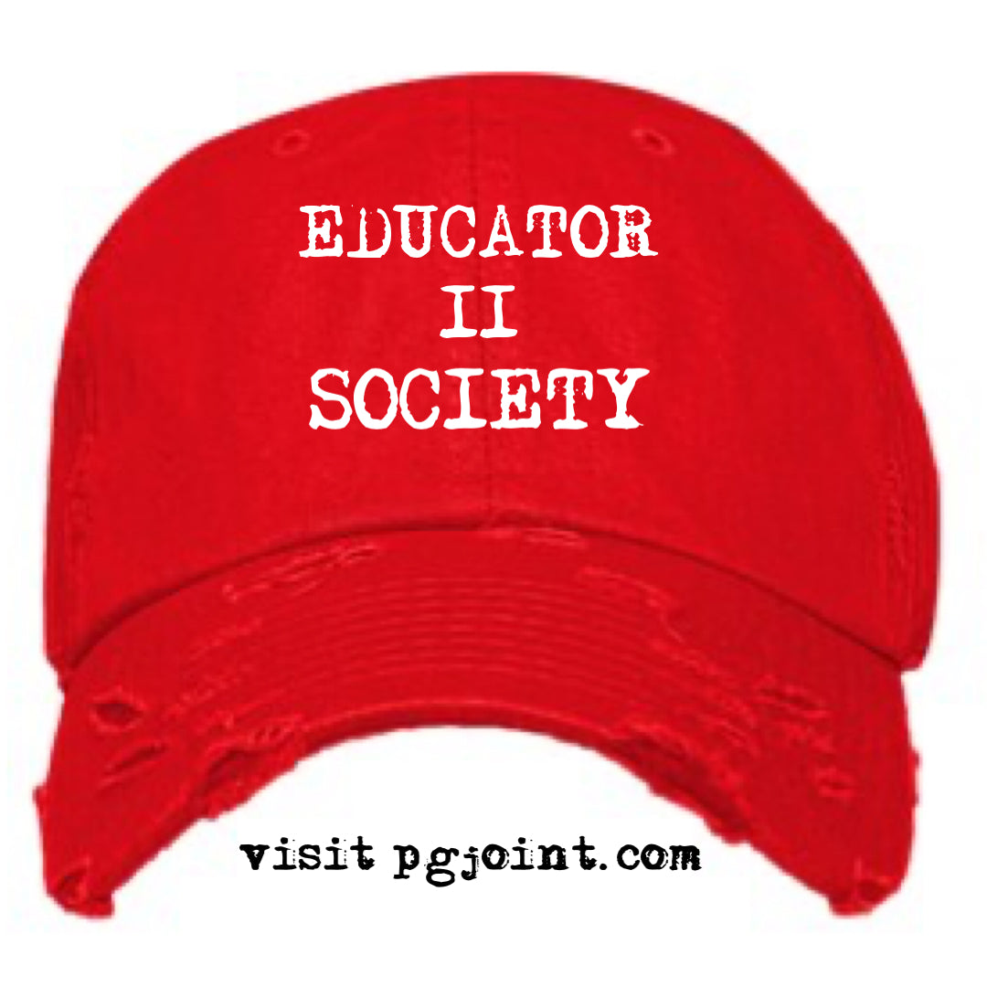 Educator to society embroidered hat