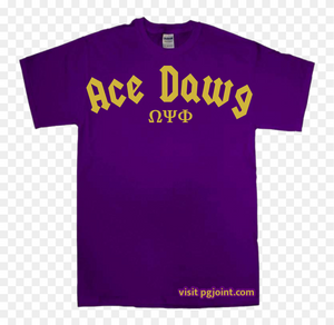 Ace dawg t-shirt or sweatshirt