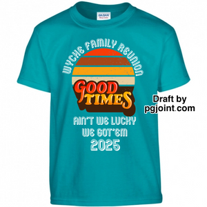 Wyche Family reunion tshirt 2025