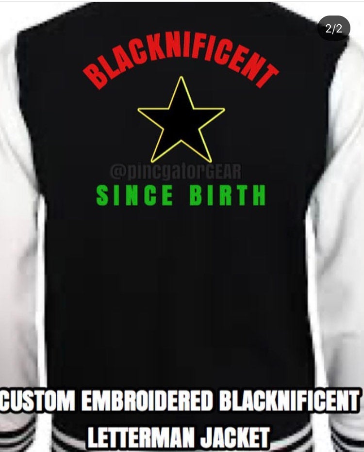 Blacknificent Embroidered Letterman jacket