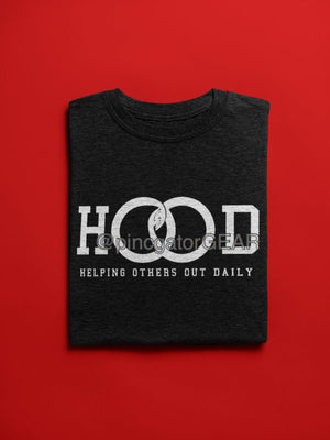 H.O.O.D. helping others out daily shirt