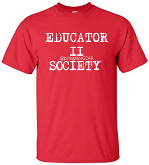 Educator to society shirt