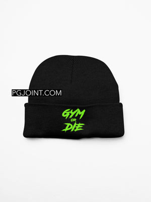 Gym or Die embroidered beanie