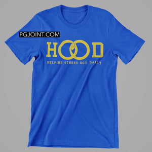 H.O.O.D. helping others out daily shirt