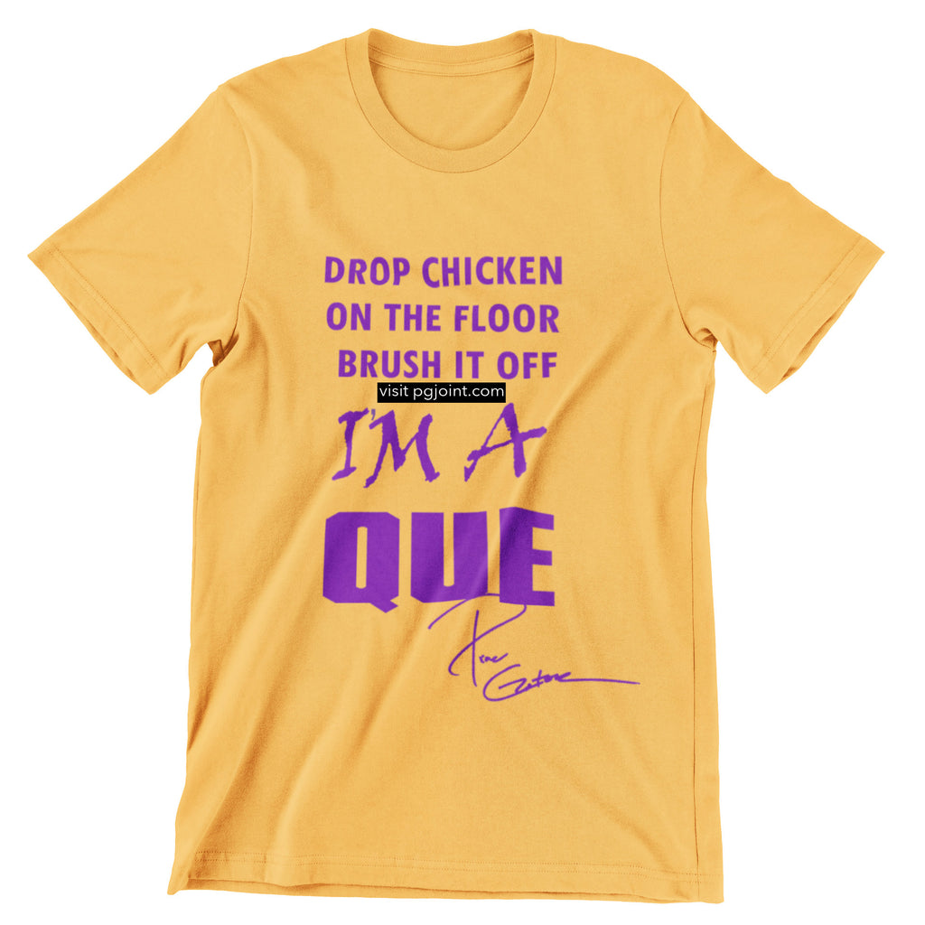 Drop Chicken On The Floor Tshirt