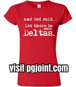 God said let there be Deltas
