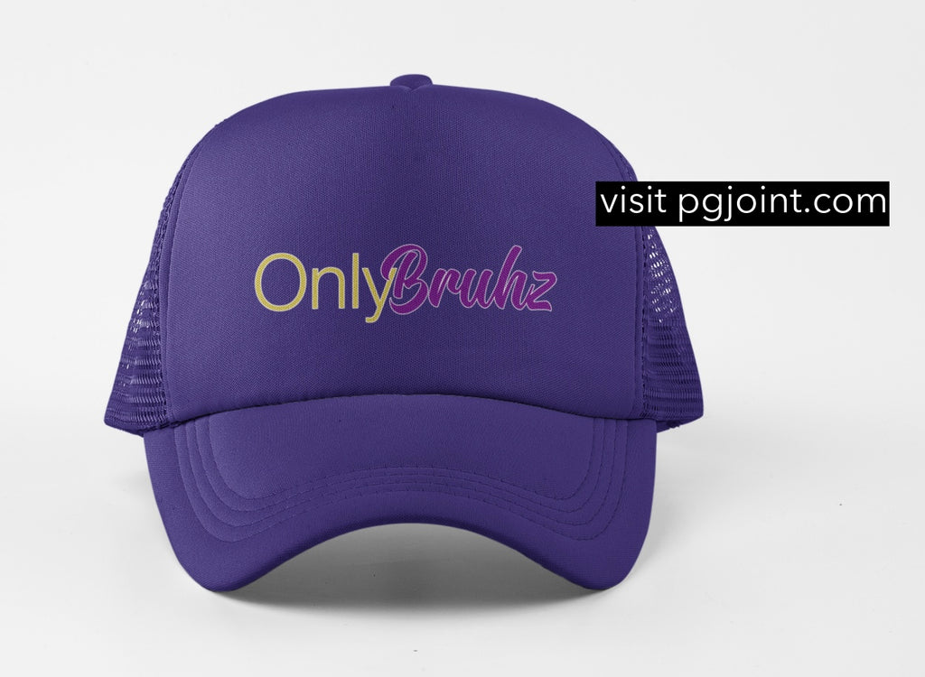 Only Bruhz embroidered trucker hat