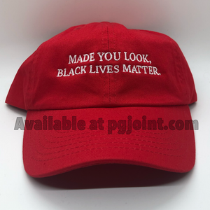 Made You Look Black Lives Matter dad hat