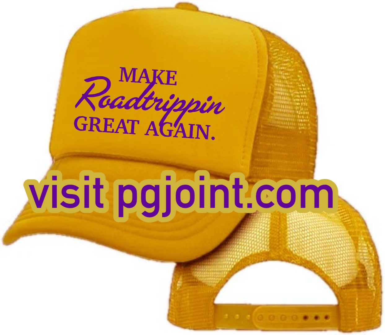 Make Roadtrippin Great Again trucker hat